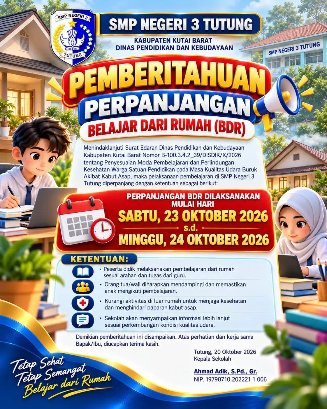 Perpanjangan Belajar Dari Rumah (BDR) SMP Negeri 3 Tutung